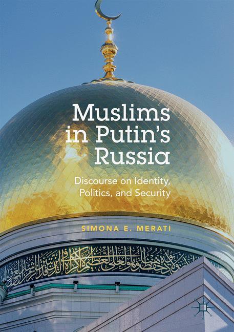 Muslims in Putin's Russia