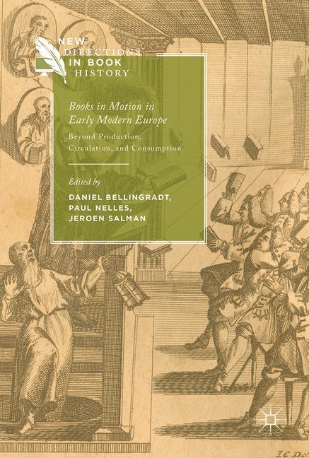 Books in Motion in Early Modern Europe