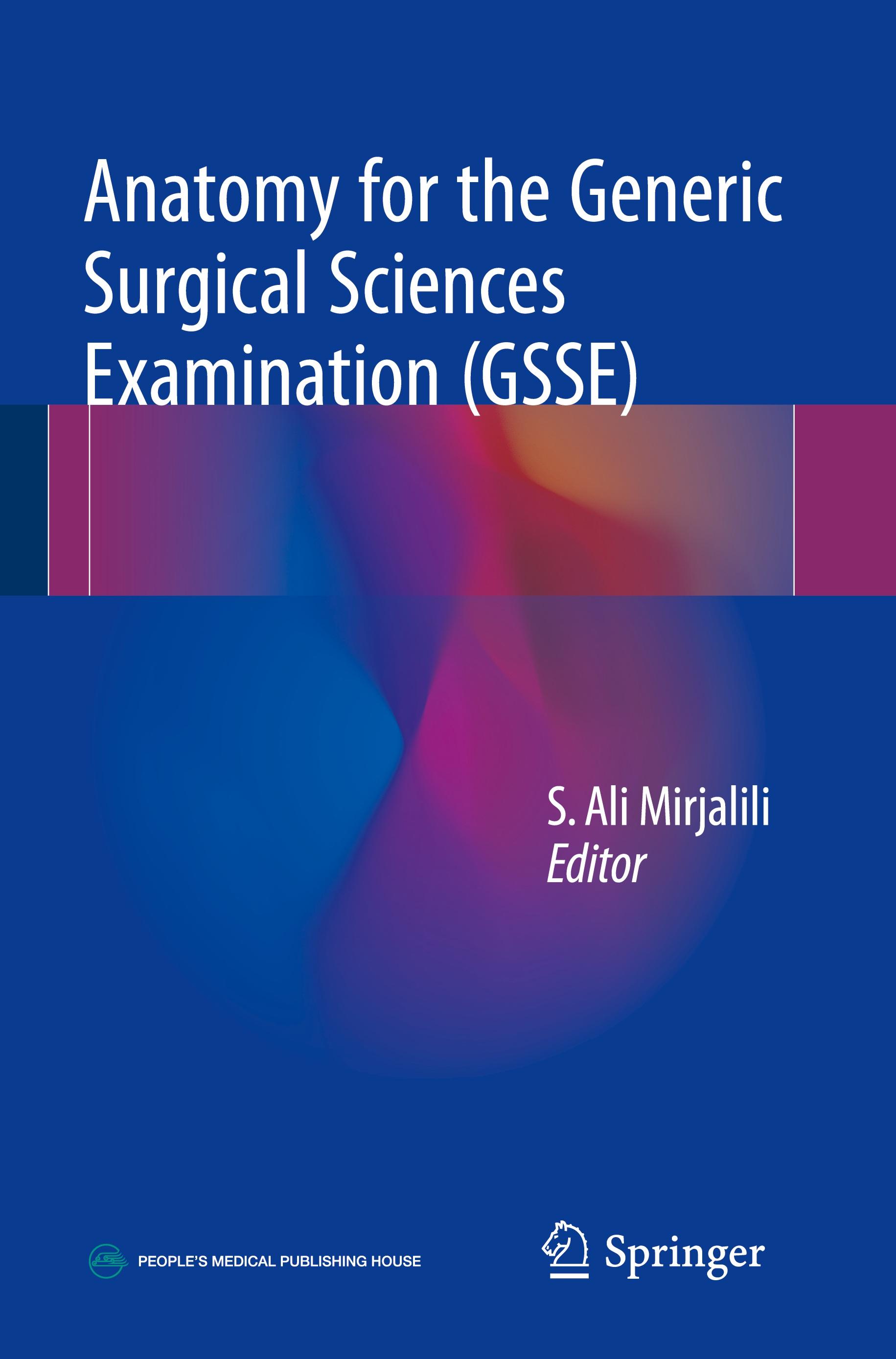 Anatomy for the Generic Surgical Sciences Examination (GSSE)