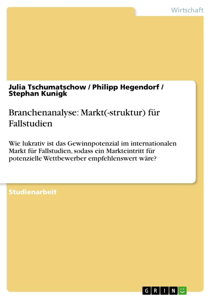 Branchenanalyse: Markt(-struktur) für Fallstudien