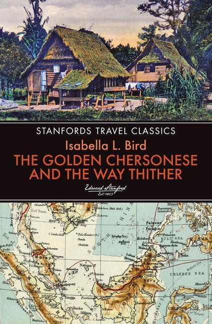 The Golden Chersonese and the Way Thither