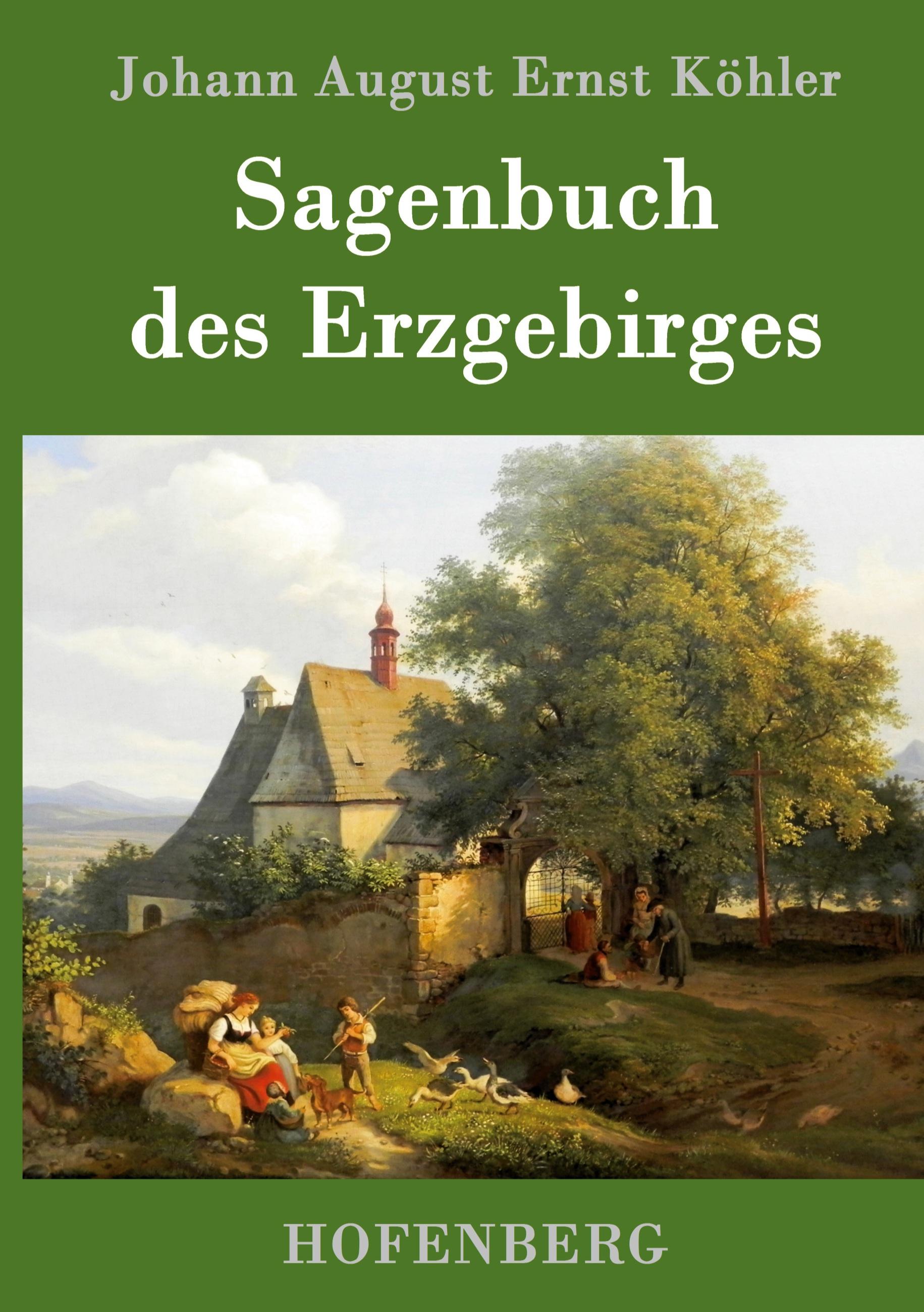 Sagenbuch des Erzgebirges