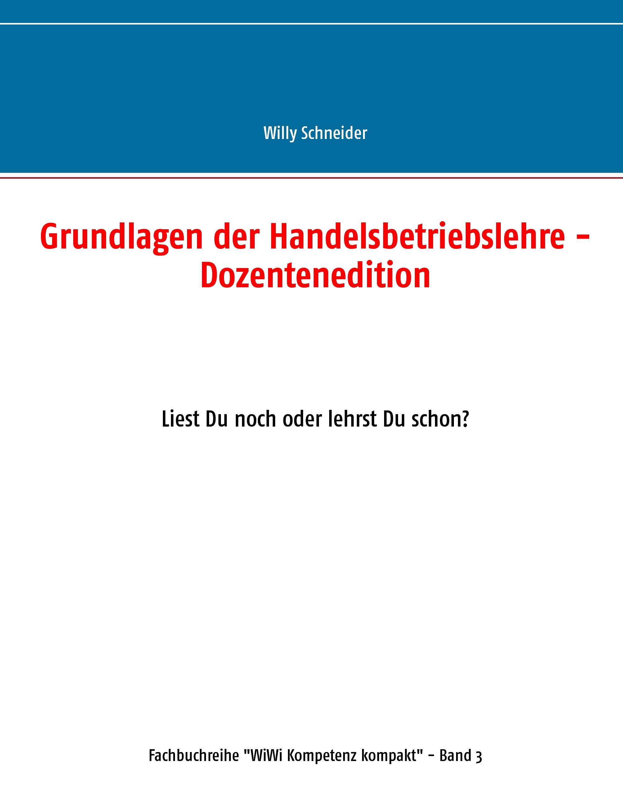 Grundlagen der Handelsbetriebslehre - Dozentenedition