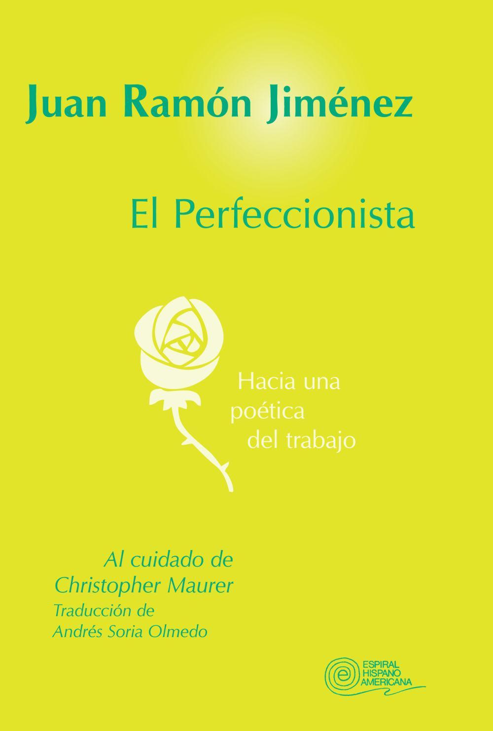 EL perfeccionista : hacia una poética del trabajo