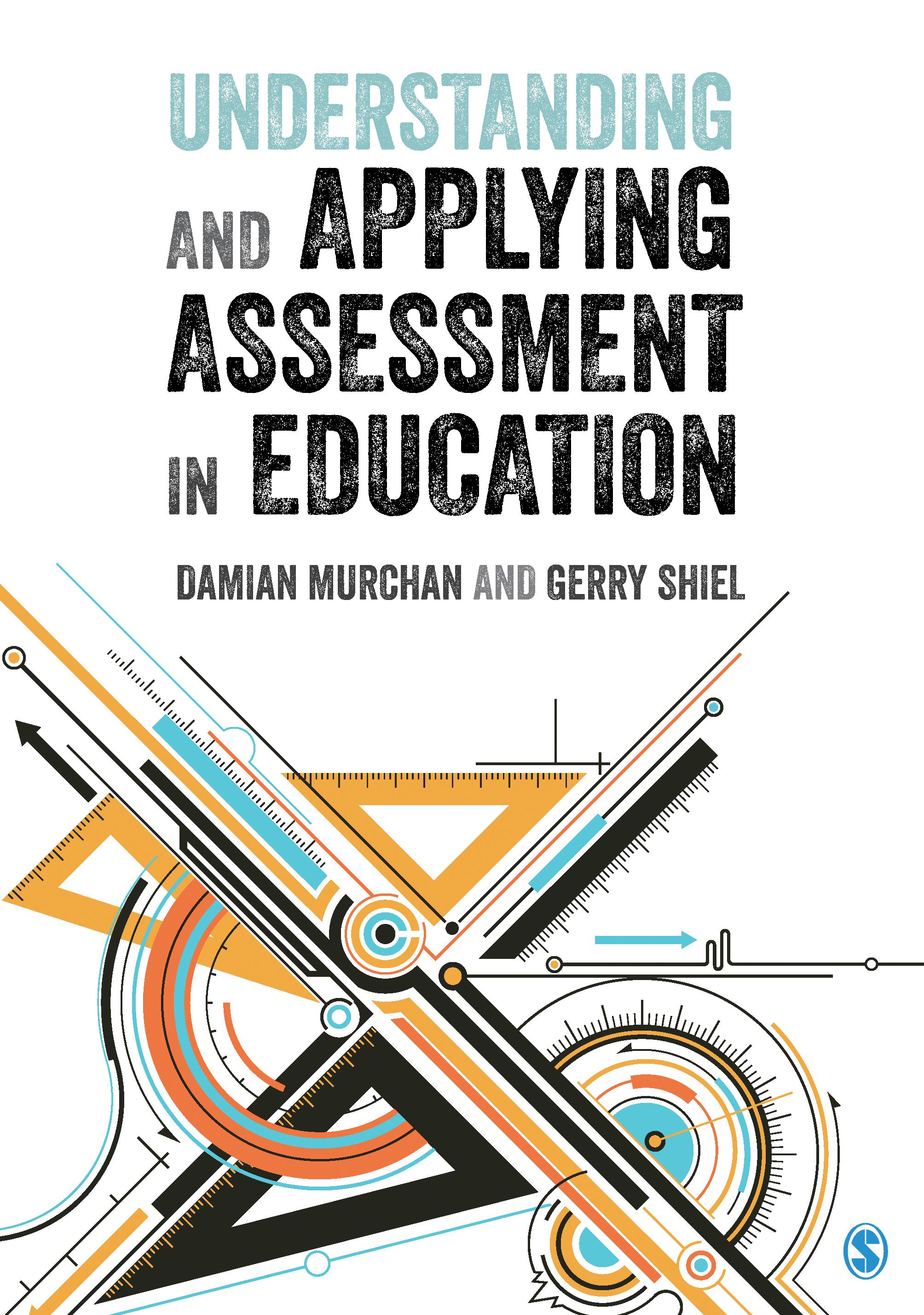 Understanding and Applying Assessment in Education