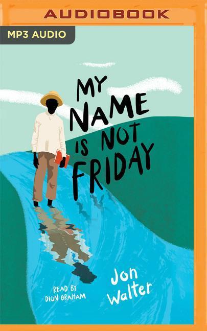 My Name Is Not Friday