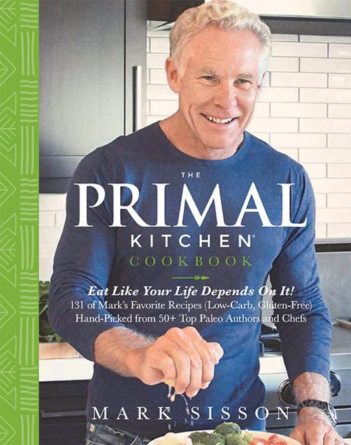 The Primal Kitchen Cookbook