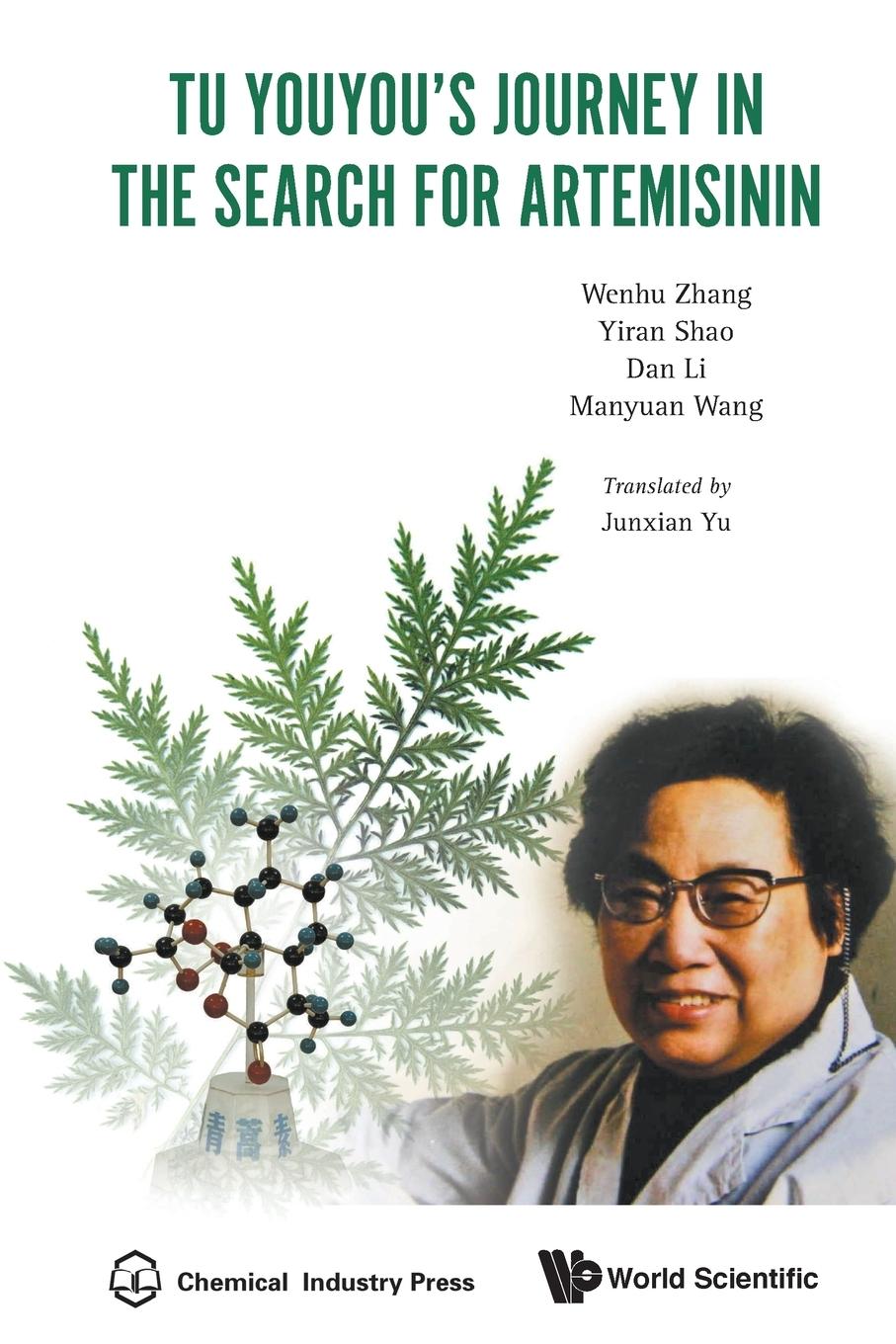 TU YOUYOU'S JOURNEY IN THE SEARCH FOR ARTEMISININ