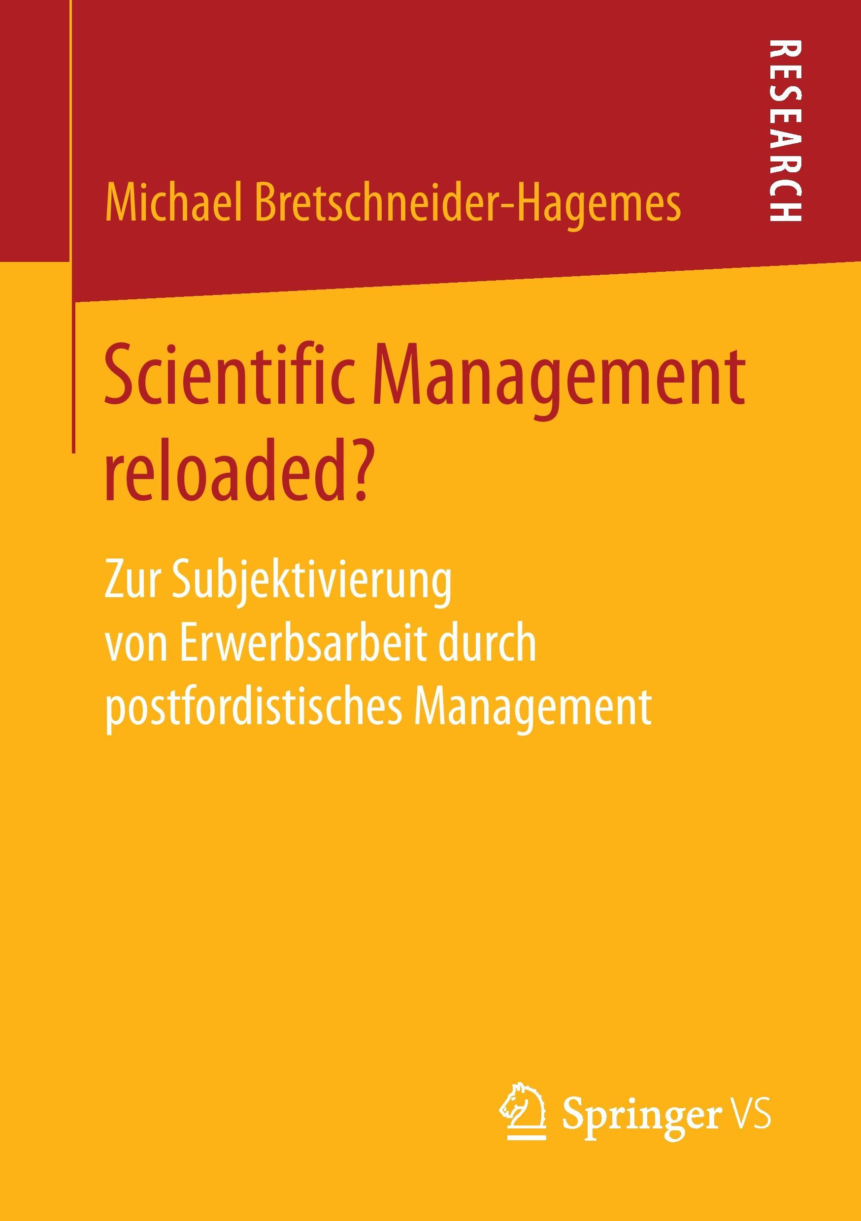 Scientific Management reloaded?