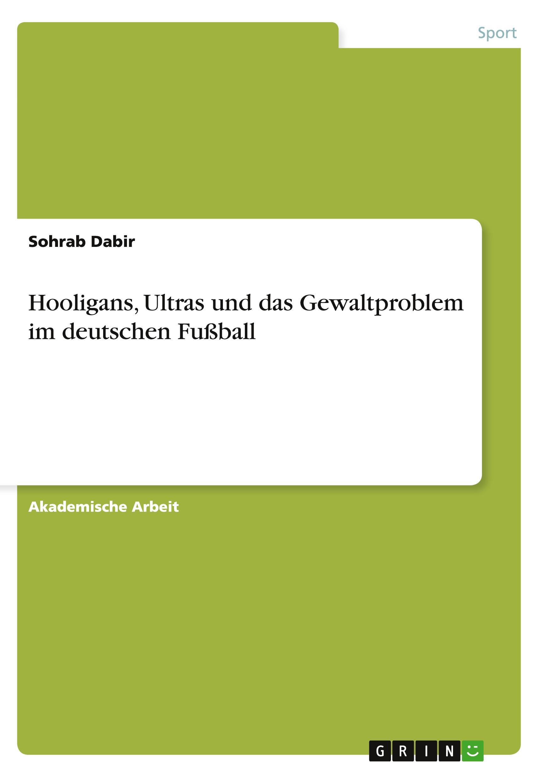 Hooligans, Ultras und das Gewaltproblem im deutschen Fußball