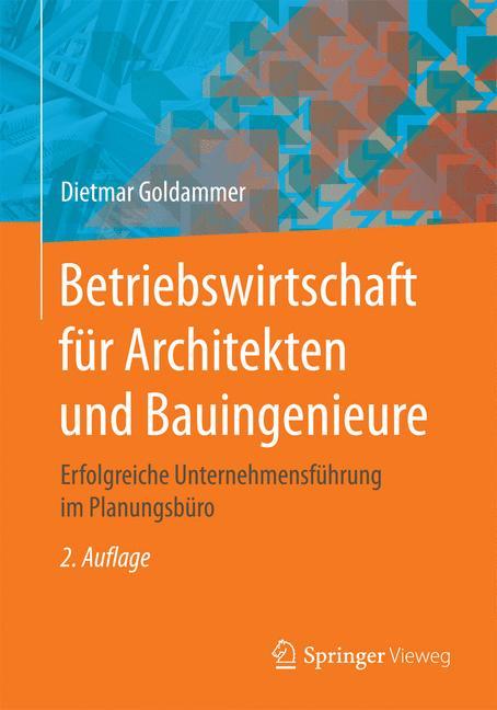 Betriebswirtschaft für Architekten und Bauingenieure