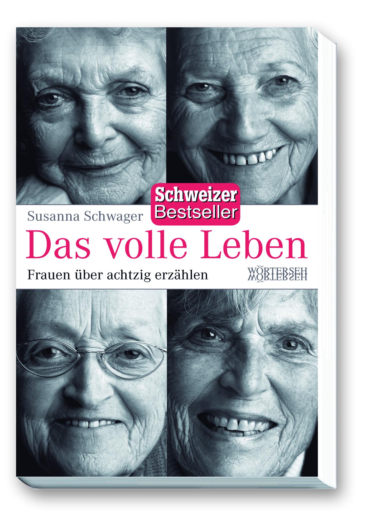 Das volle Leben