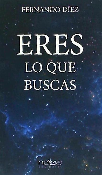 Eres lo que buscas