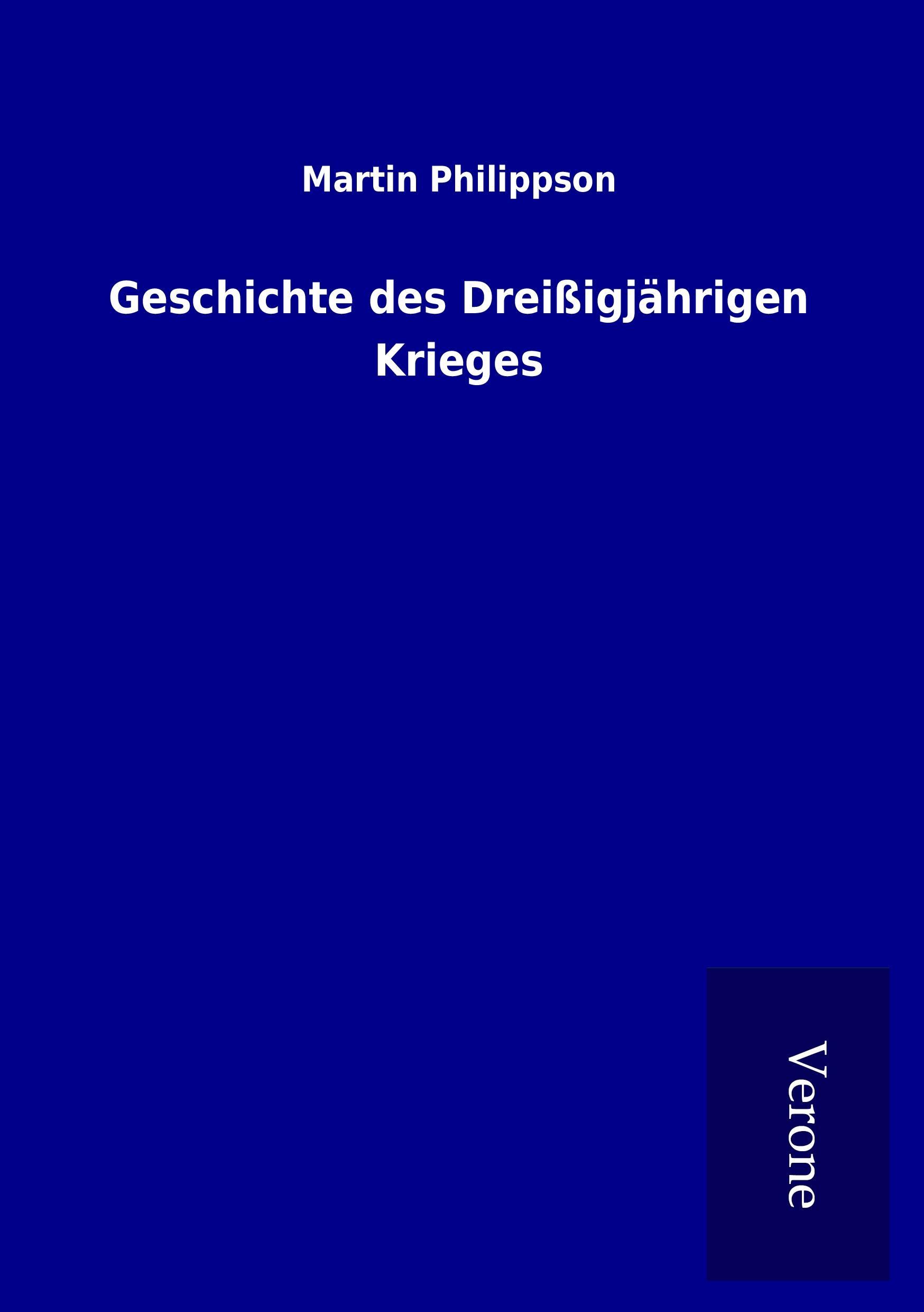 Geschichte des Dreißigjährigen Krieges