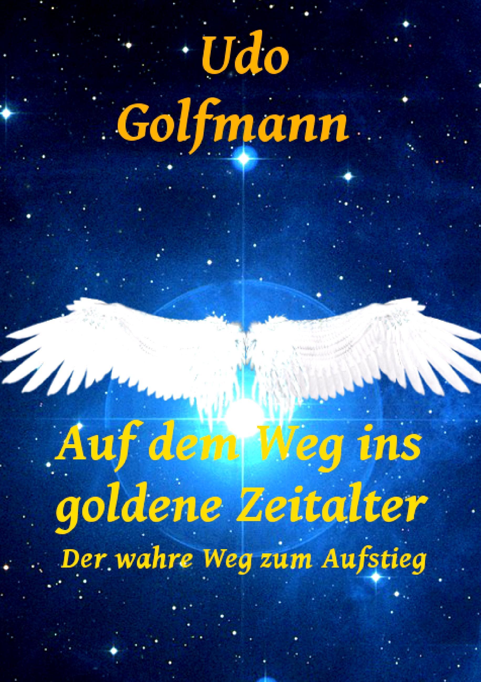 Auf dem Weg ins goldene Zeitalter