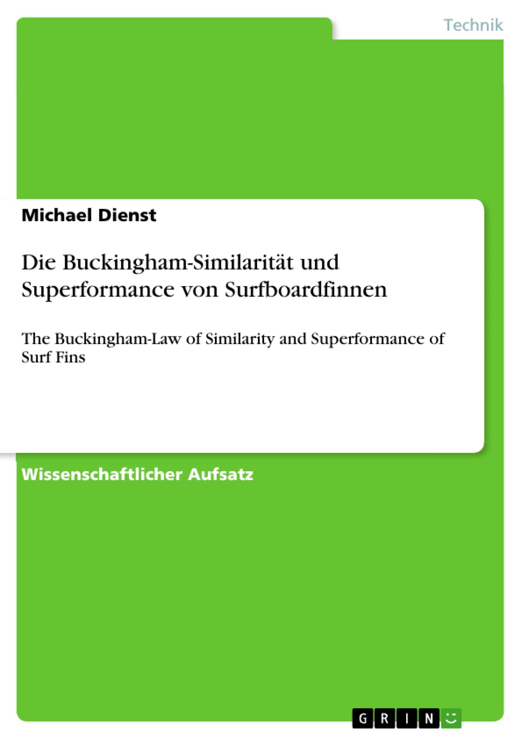 Die Buckingham-Similarität und Superformance von Surfboardfinnen