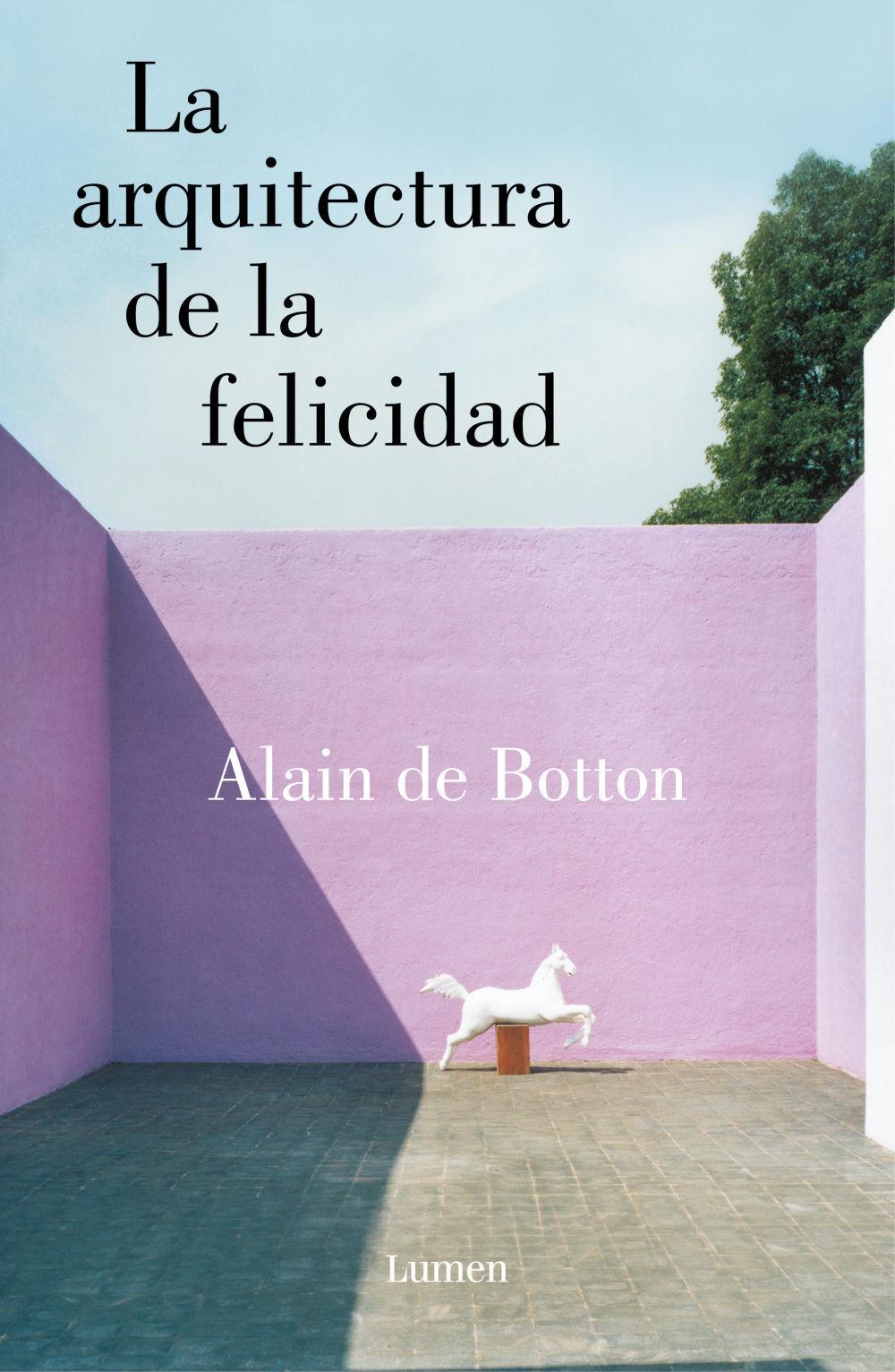 La arquitectura de la felicidad