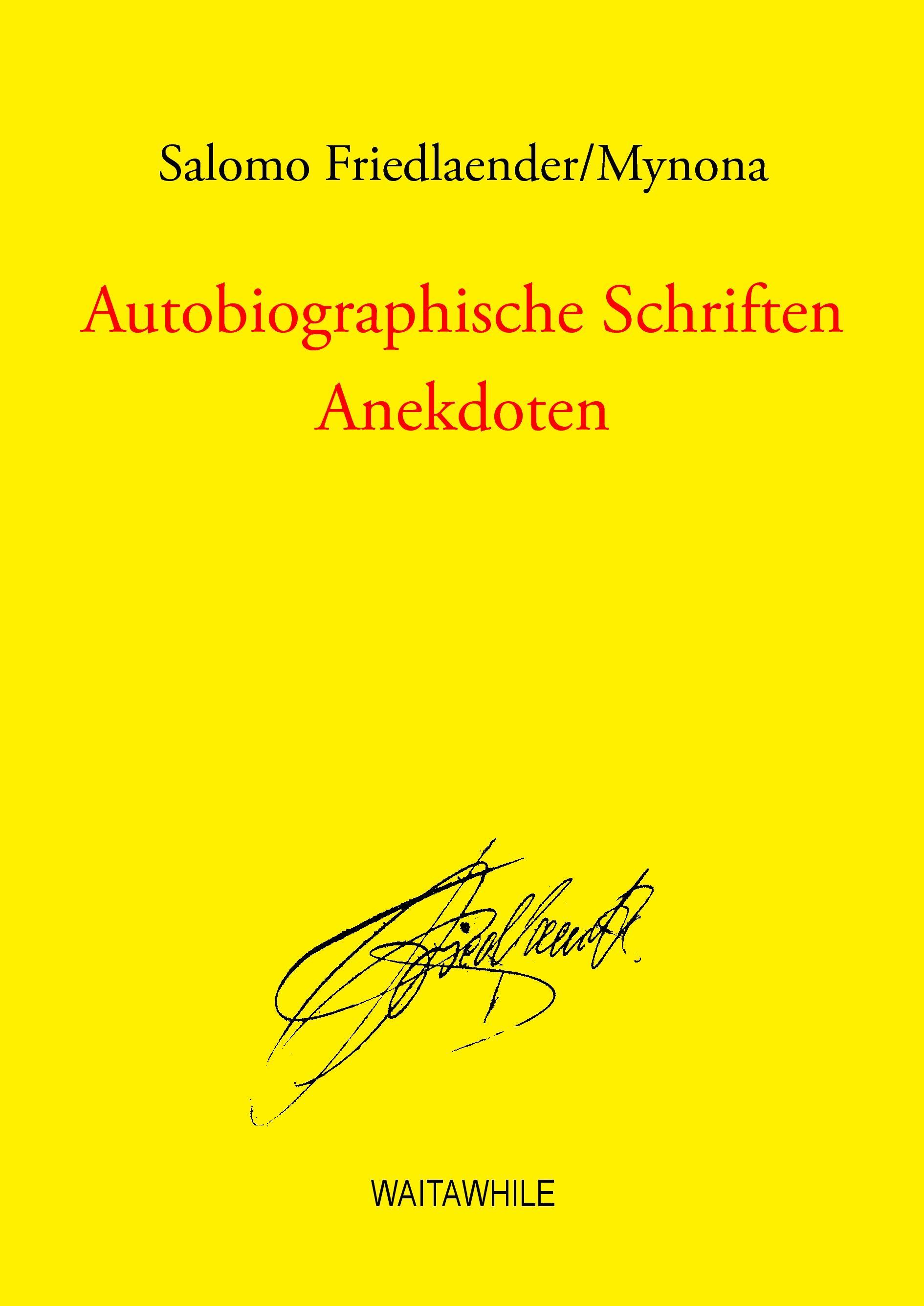 Autobiographische Schriften