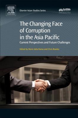 The Changing Face of Corruption in the Asia Pacific