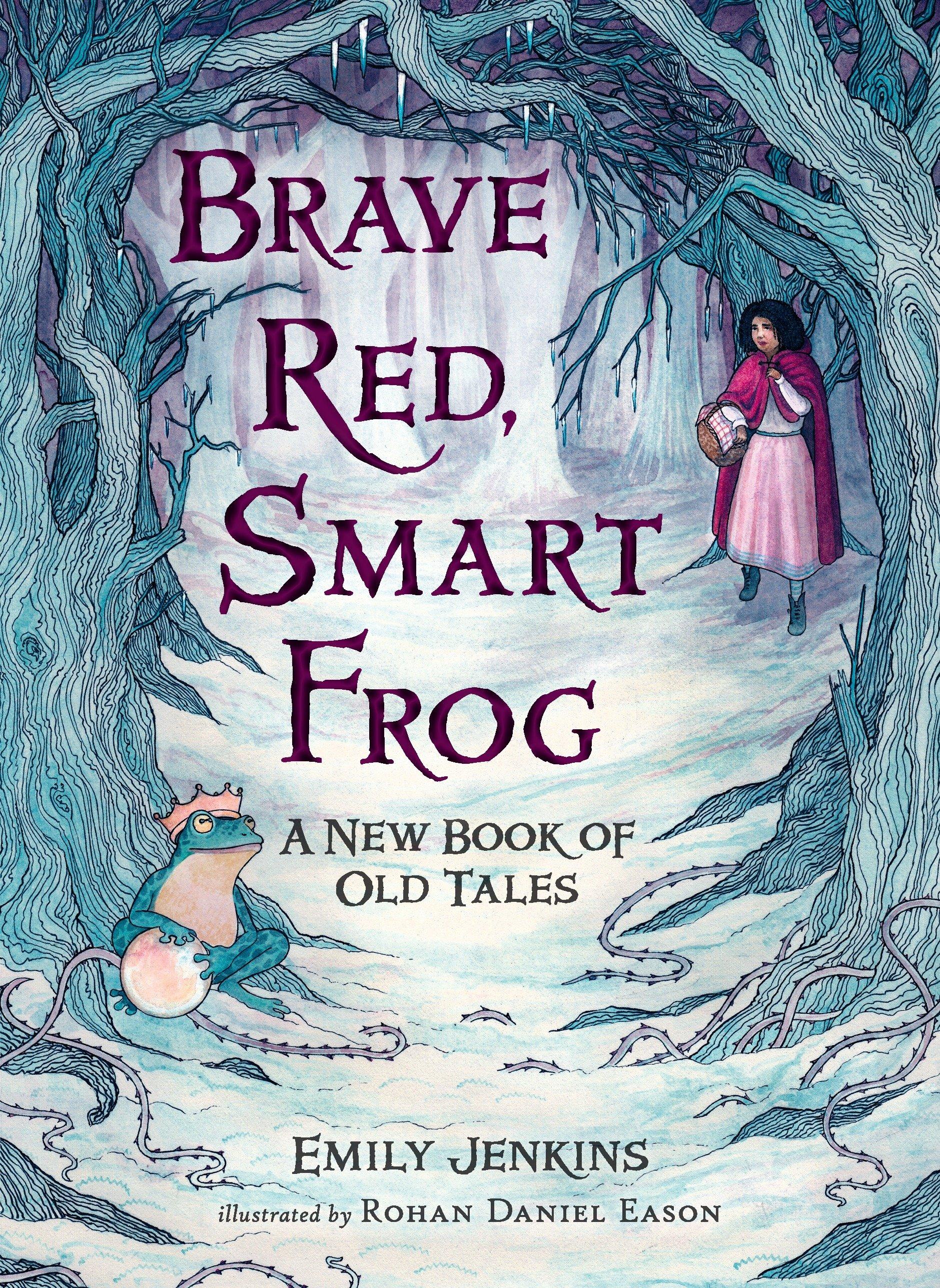 Brave Red, Smart Frog