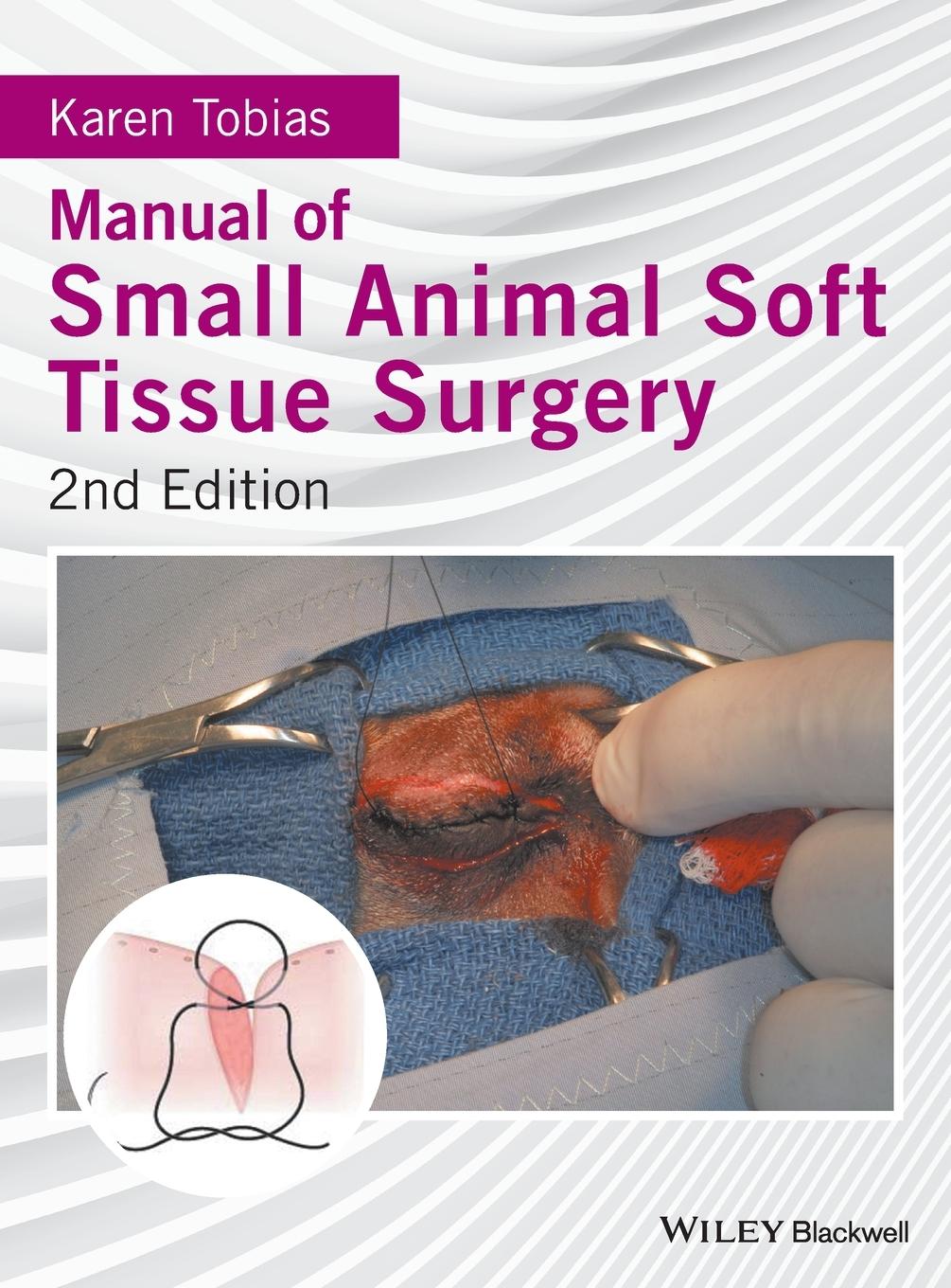 Manual of Small Animal Soft Tissue Surgery