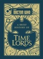 Doctor Who: A Brief History of Time Lords