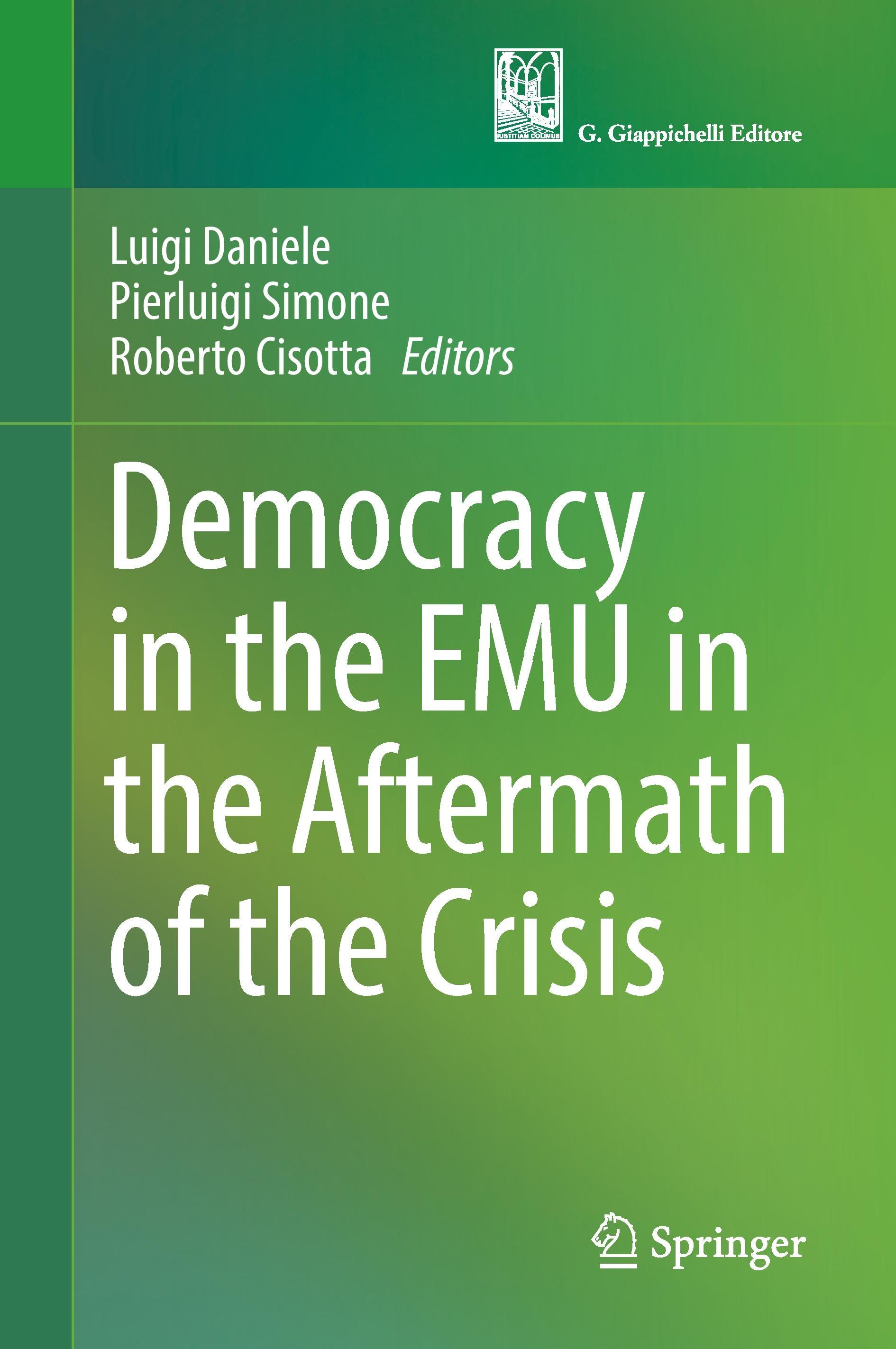 Democracy in the EMU in the Aftermath of the Crisis