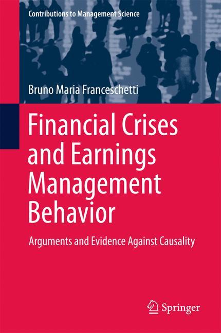 Financial Crises and Earnings Management Behavior