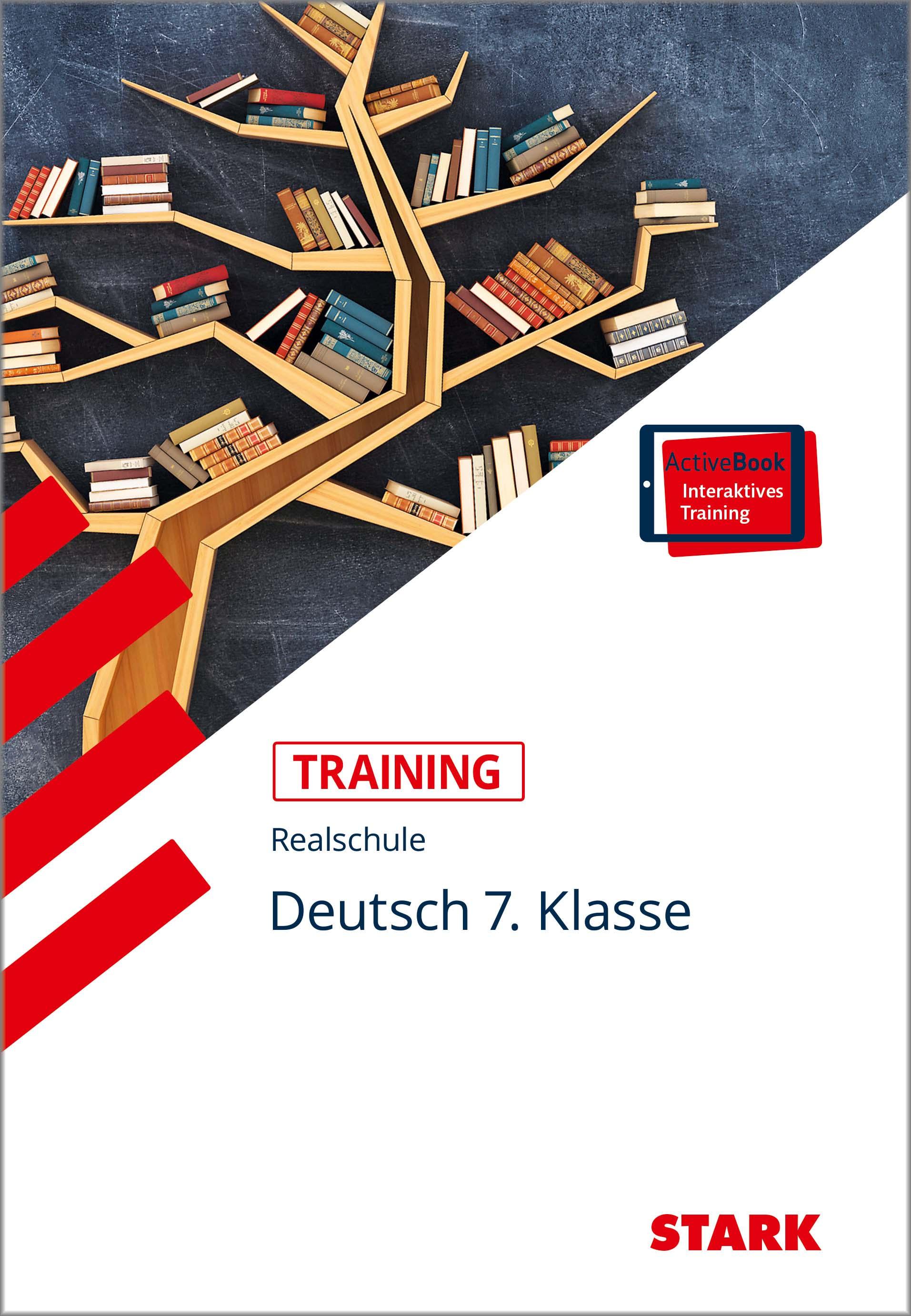 STARK Training Realschule - Deutsch 7. Klasse