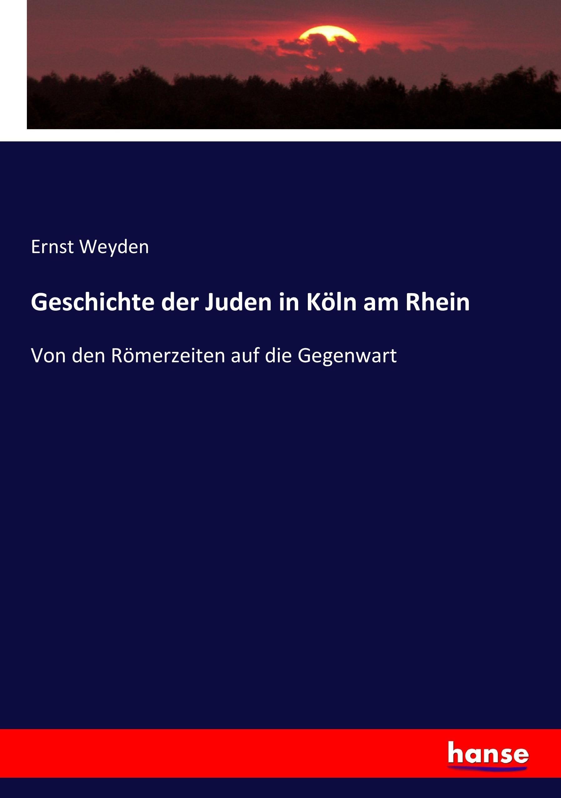 Geschichte der Juden in Köln am Rhein