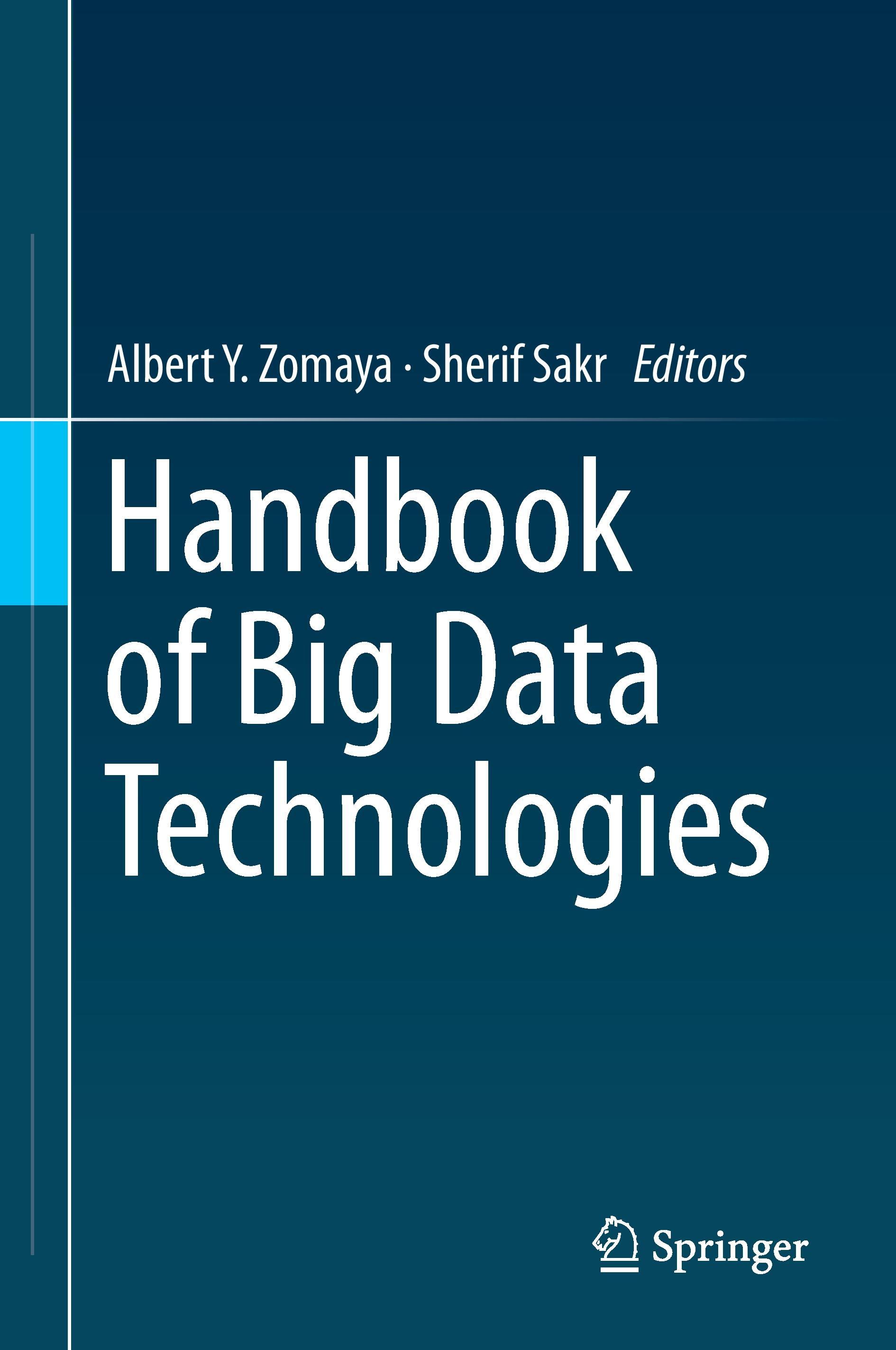 Handbook of Big Data Technologies