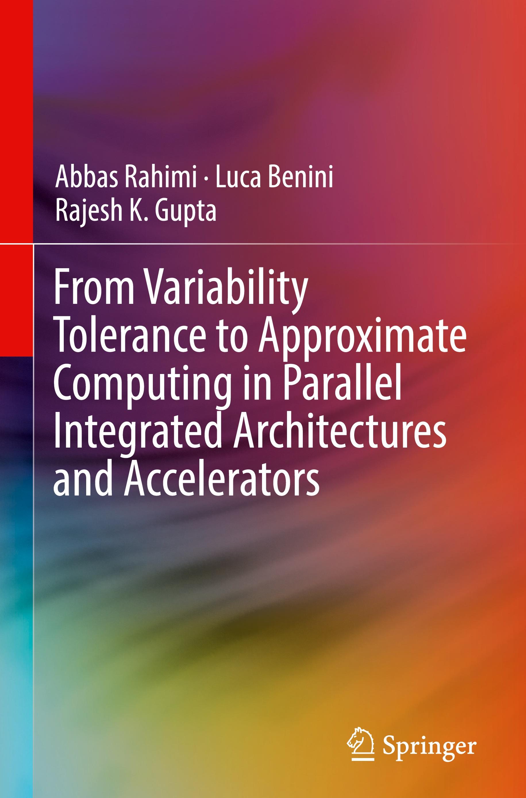 From Variability Tolerance to Approximate Computing in Parallel Integrated Architectures and Accelerators