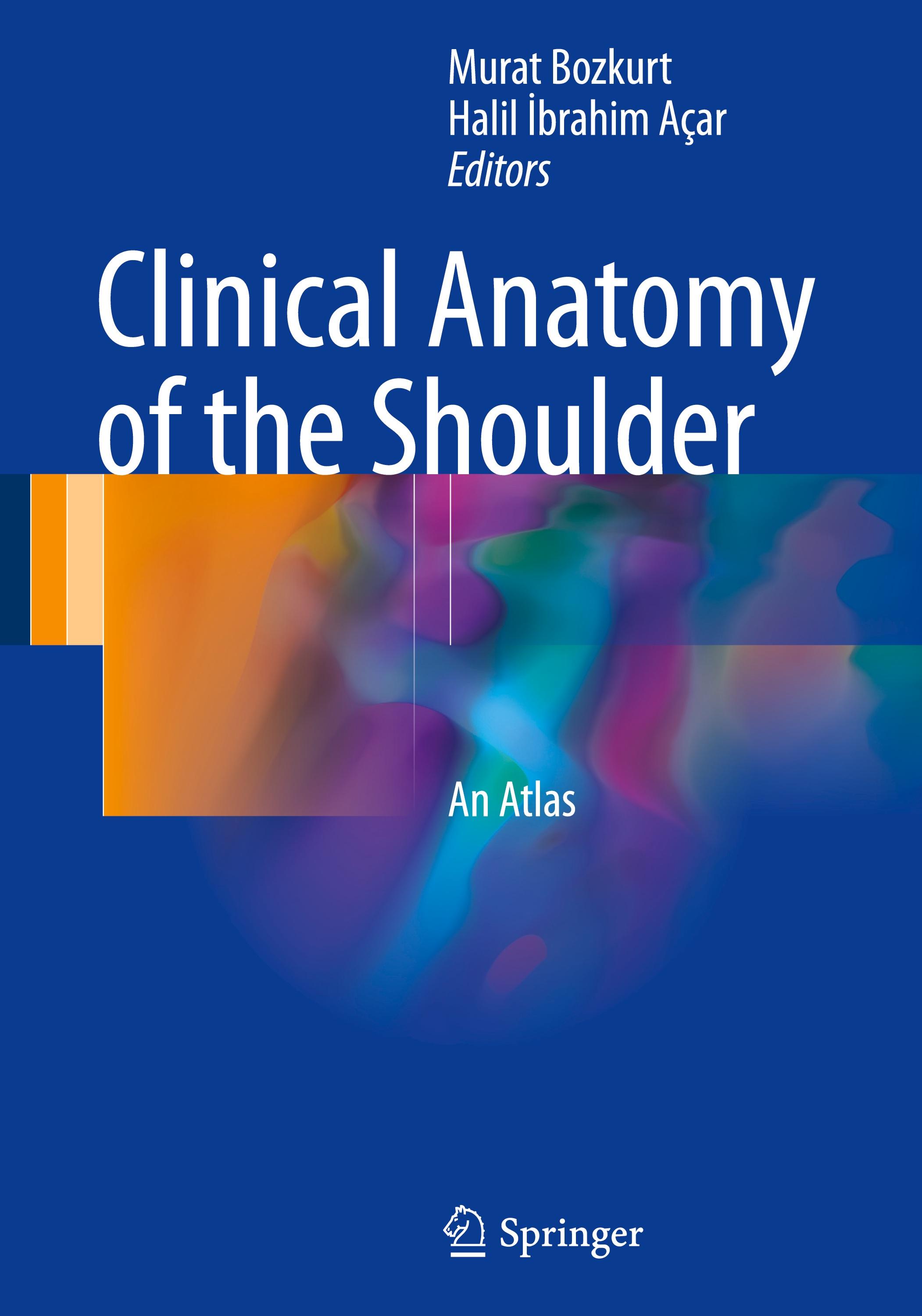 Clinical Anatomy of the Shoulder