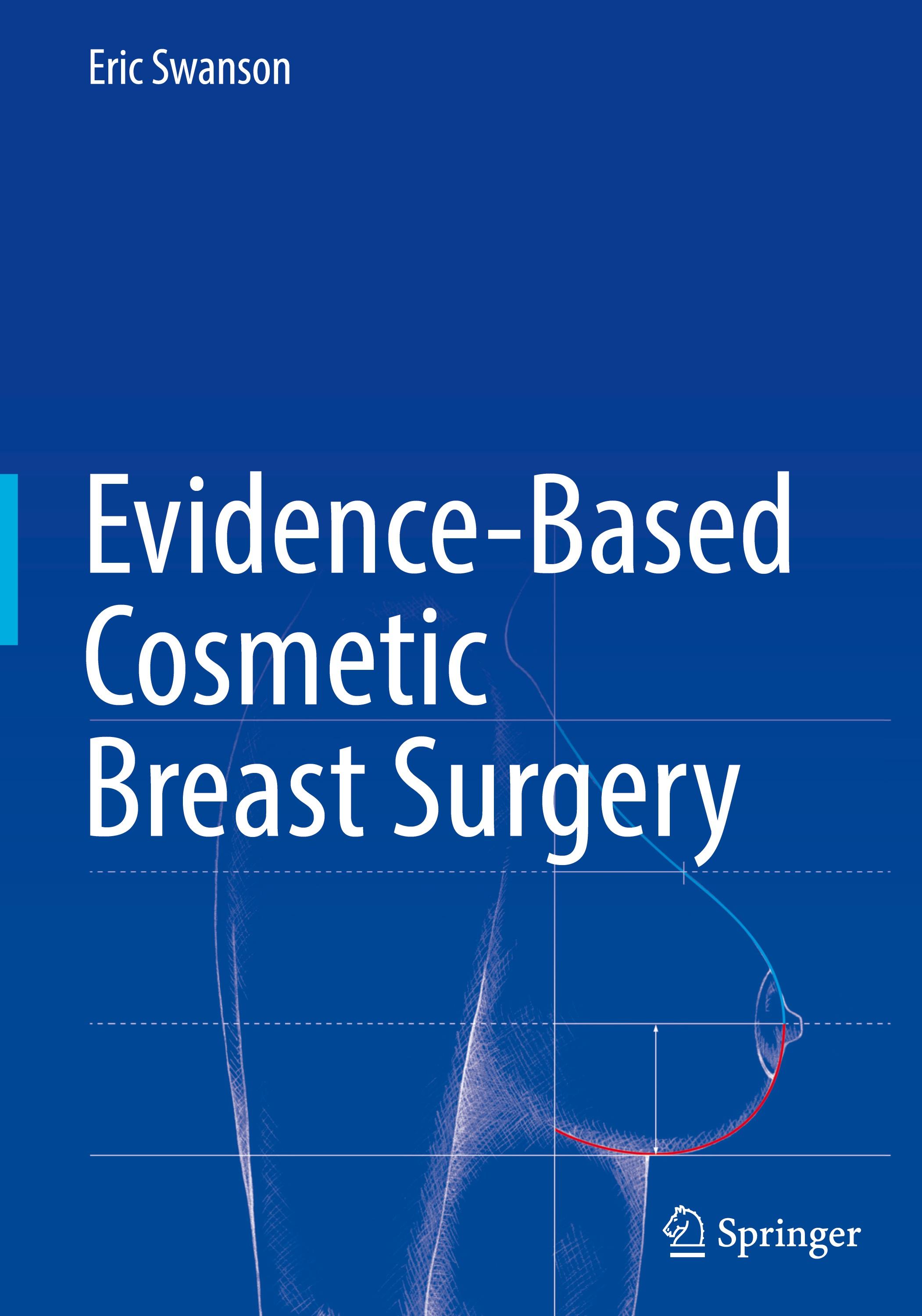 Evidence-Based Cosmetic Breast Surgery