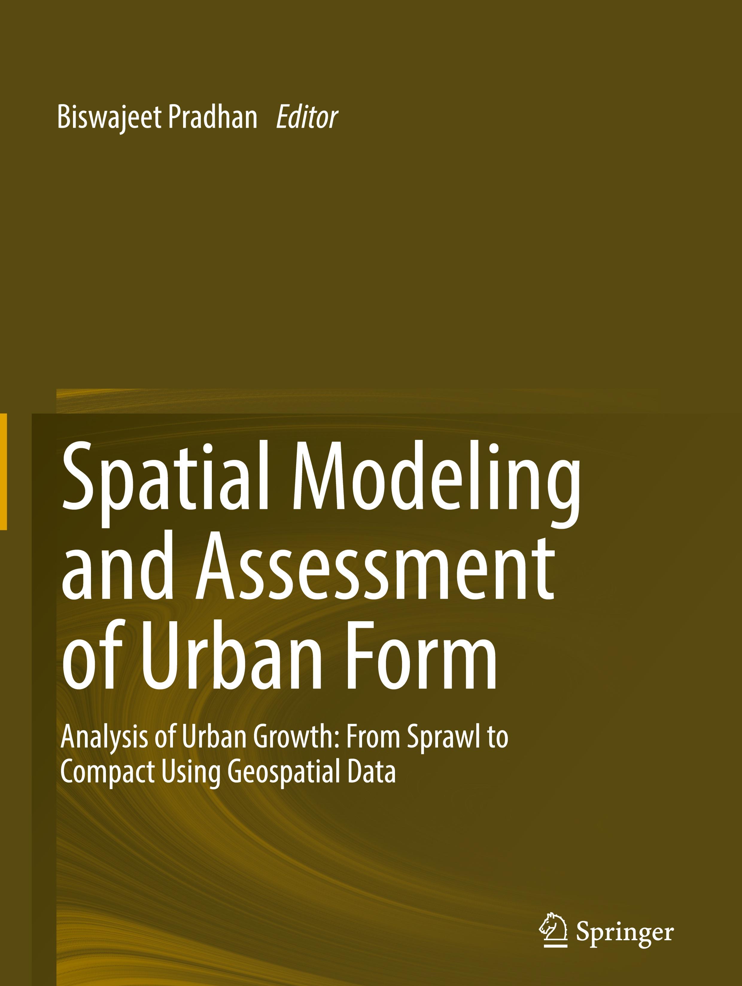 Spatial Modeling and Assessment of Urban Form