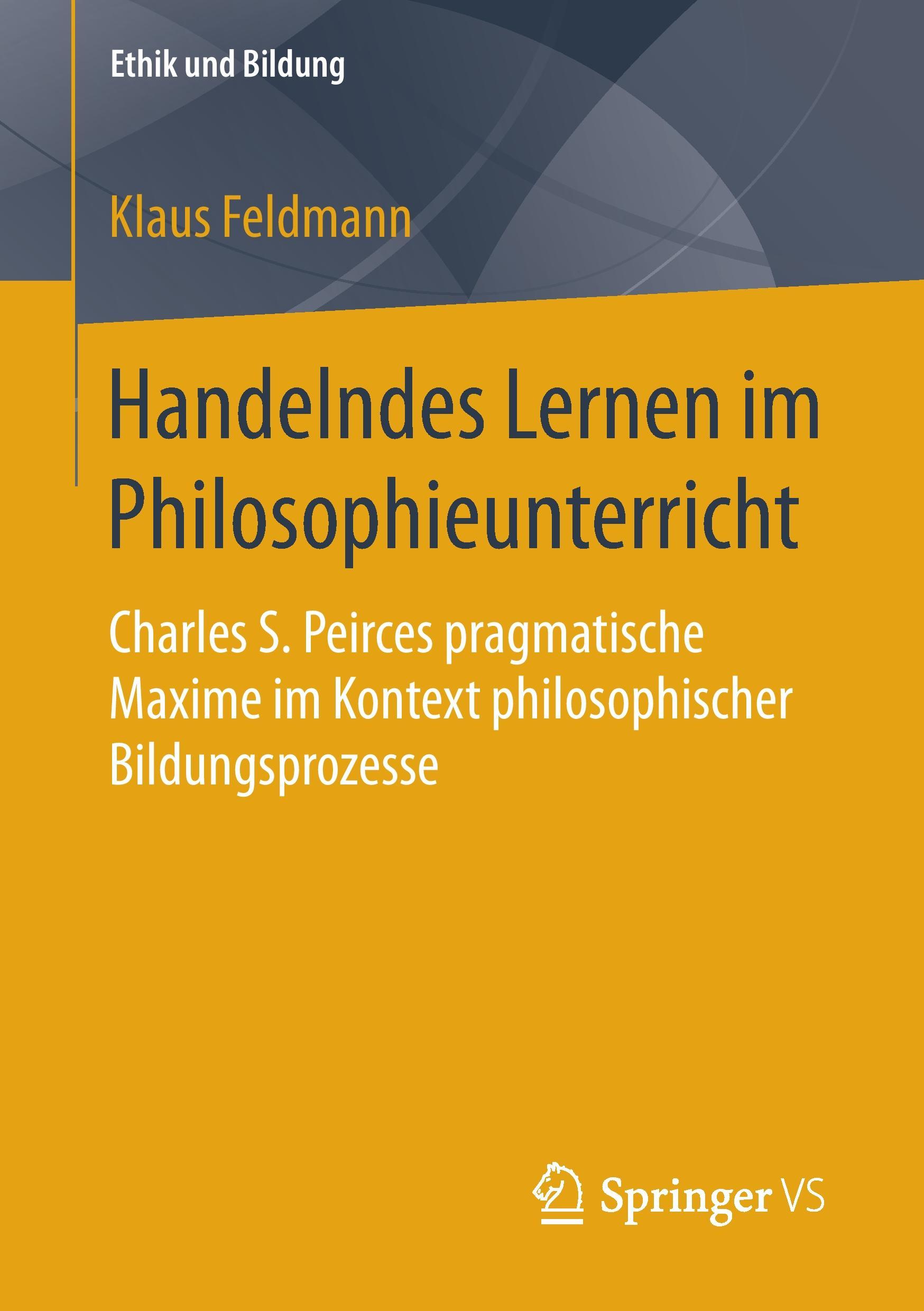 Handelndes Lernen im Philosophieunterricht