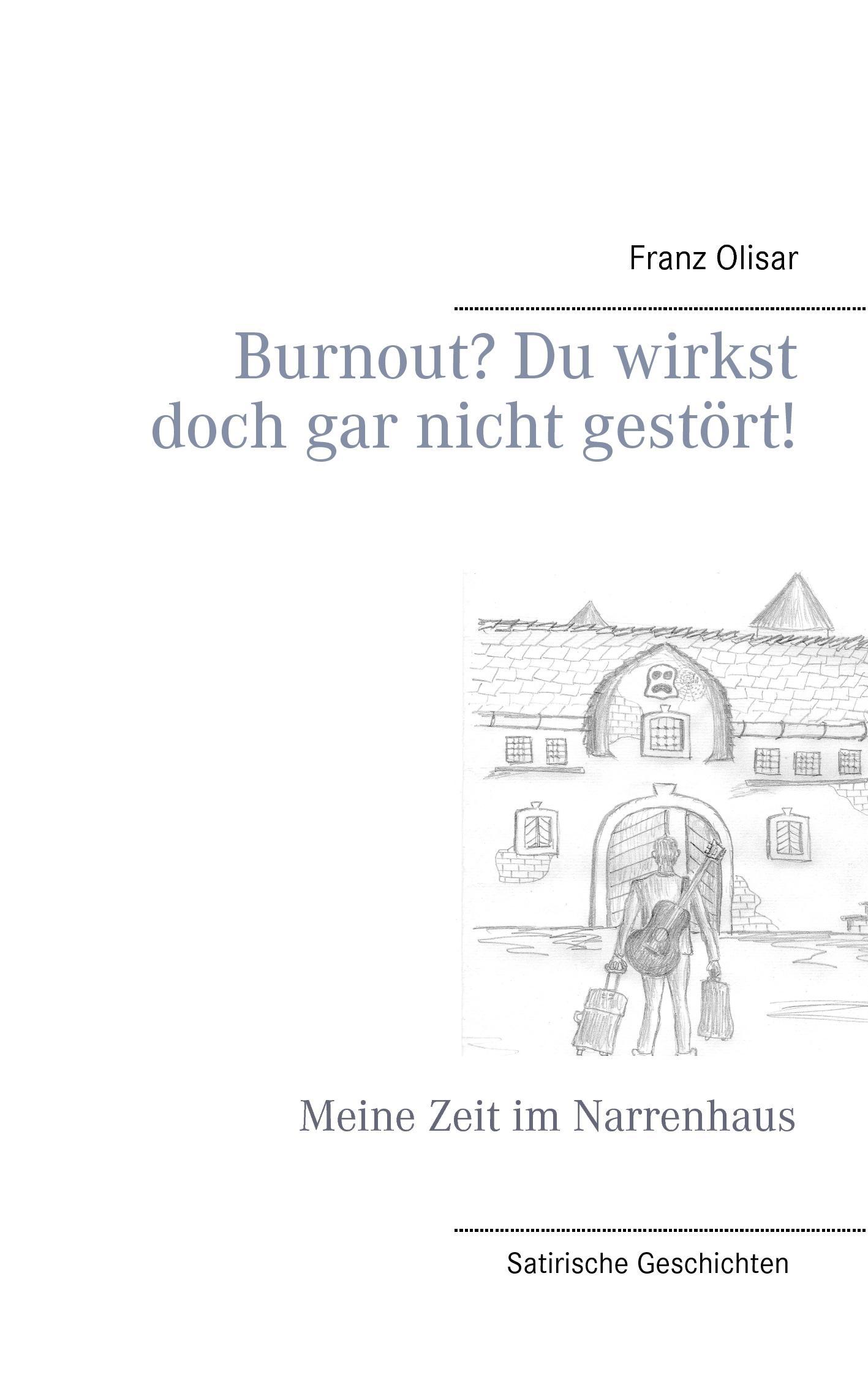 Burnout? Du wirkst doch gar nicht gestört!