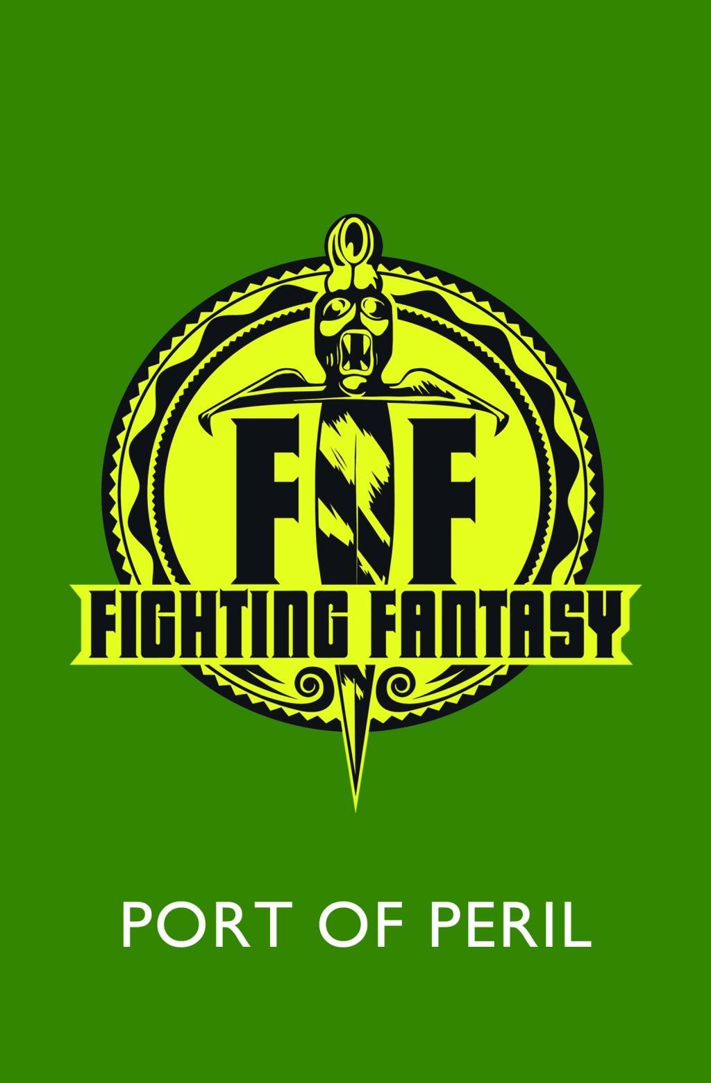 Fighting Fantasy: The Port of Peril