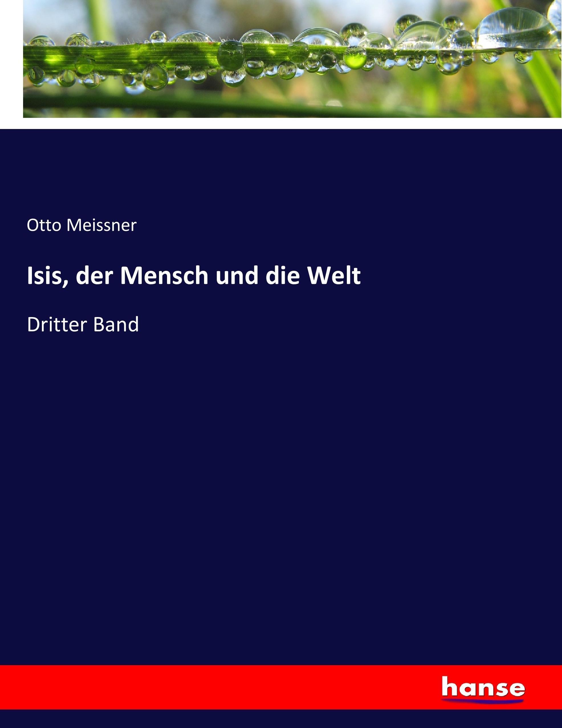 Isis, der Mensch und die Welt