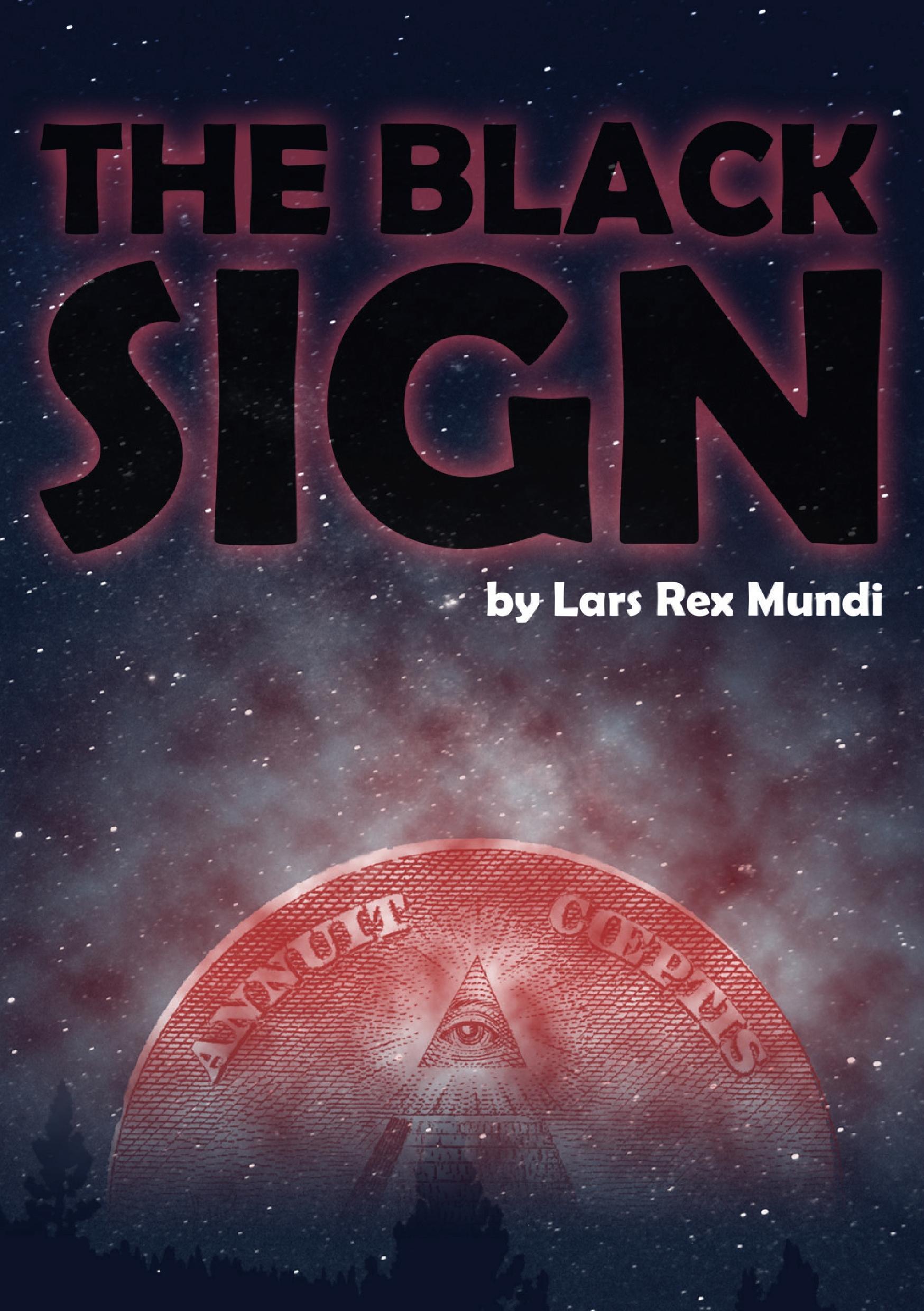 The Black Sign