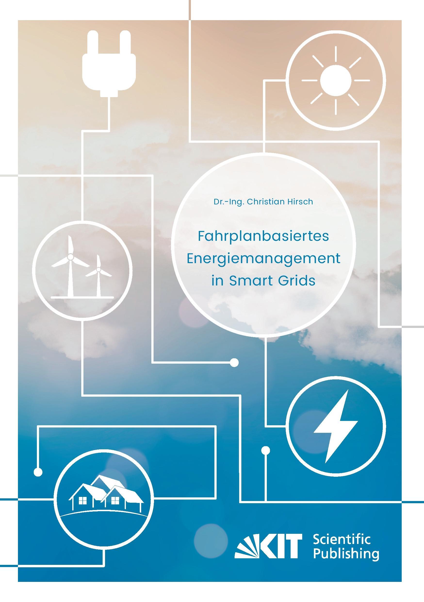 Fahrplanbasiertes Energiemanagement in Smart Grids