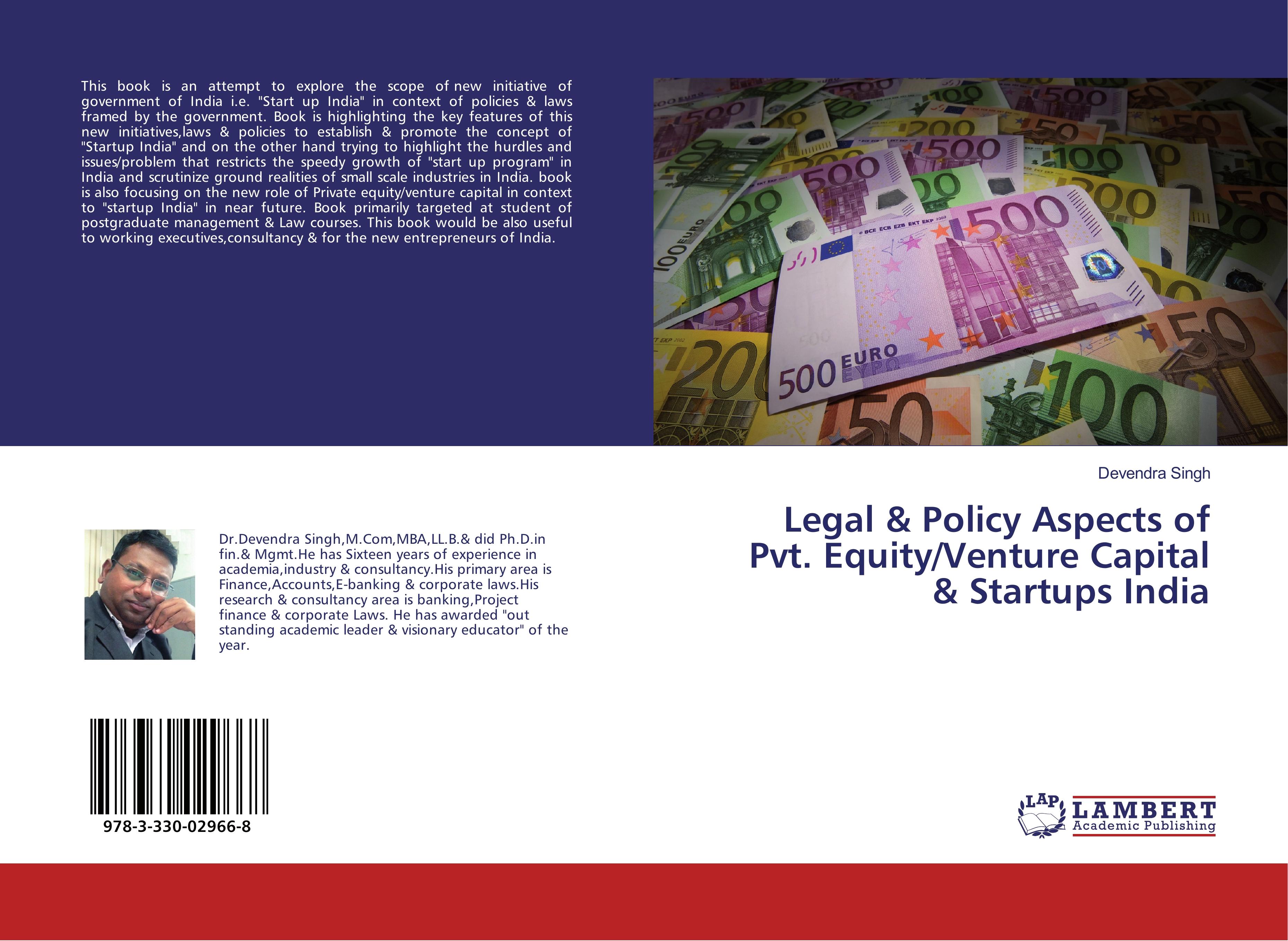 Legal & Policy Aspects of Pvt. Equity/Venture Capital & Startups India