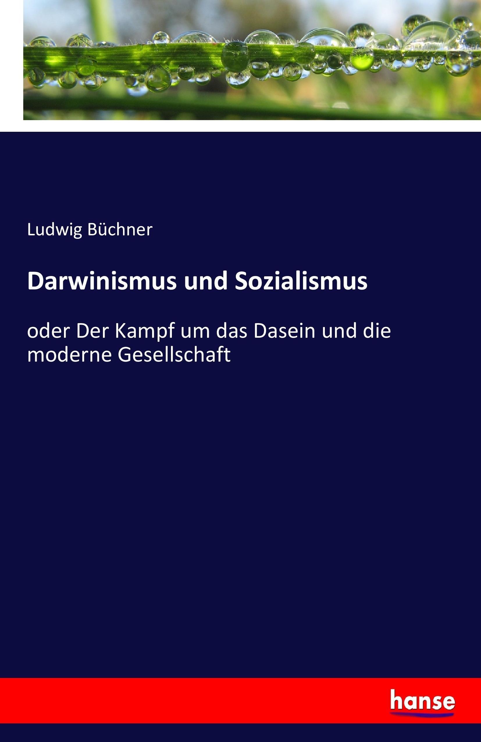 Darwinismus und Sozialismus