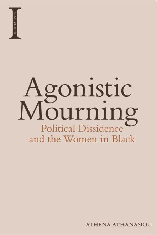 Agonistic Mourning