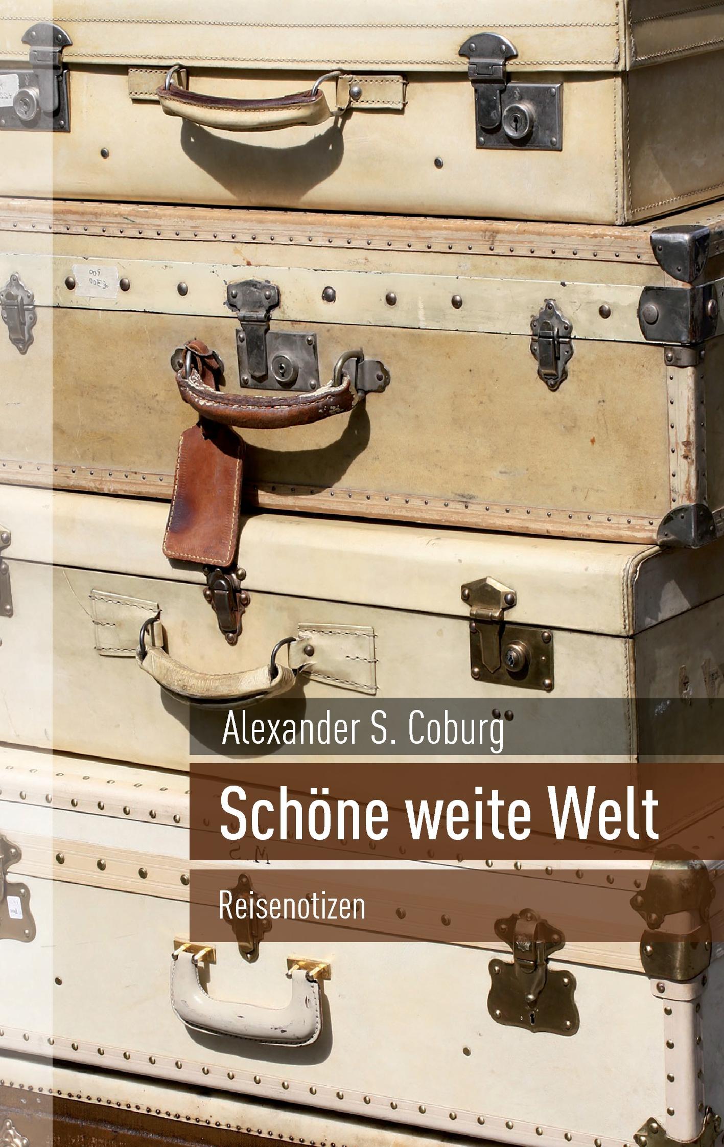 Schöne weite Welt