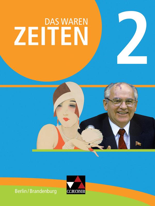 Das waren Zeiten 02 Berlin/Brandenburg