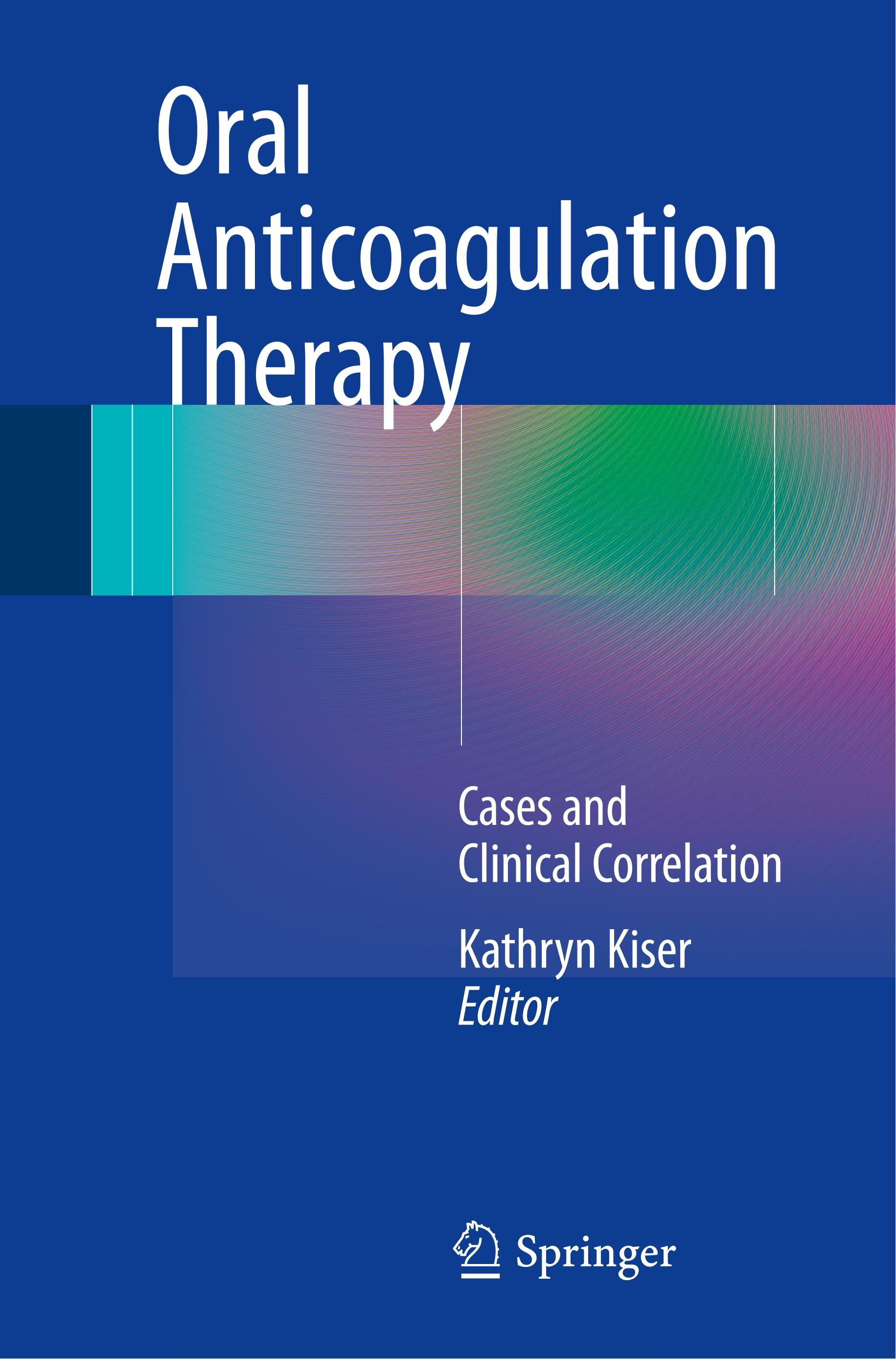 Oral Anticoagulation Therapy