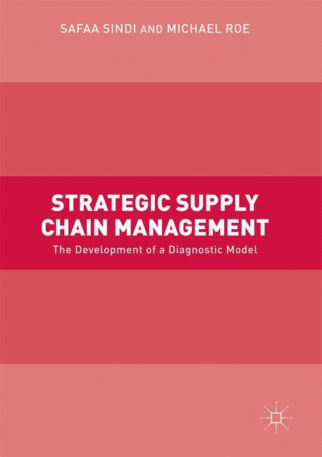 Strategic Supply Chain Management