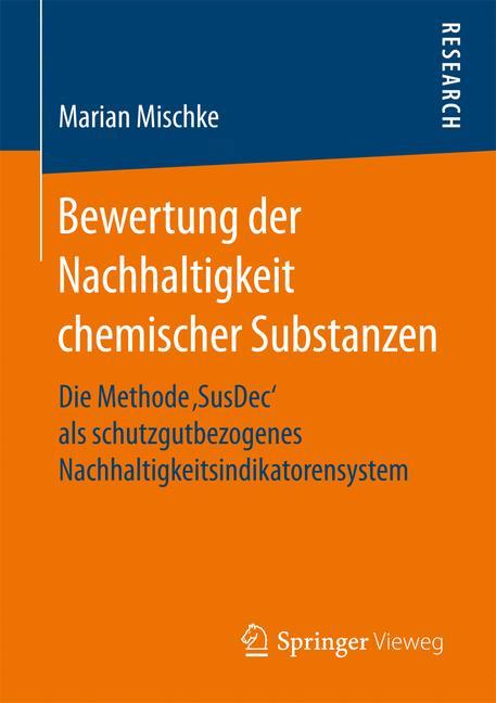 Bewertung der Nachhaltigkeit chemischer Substanzen