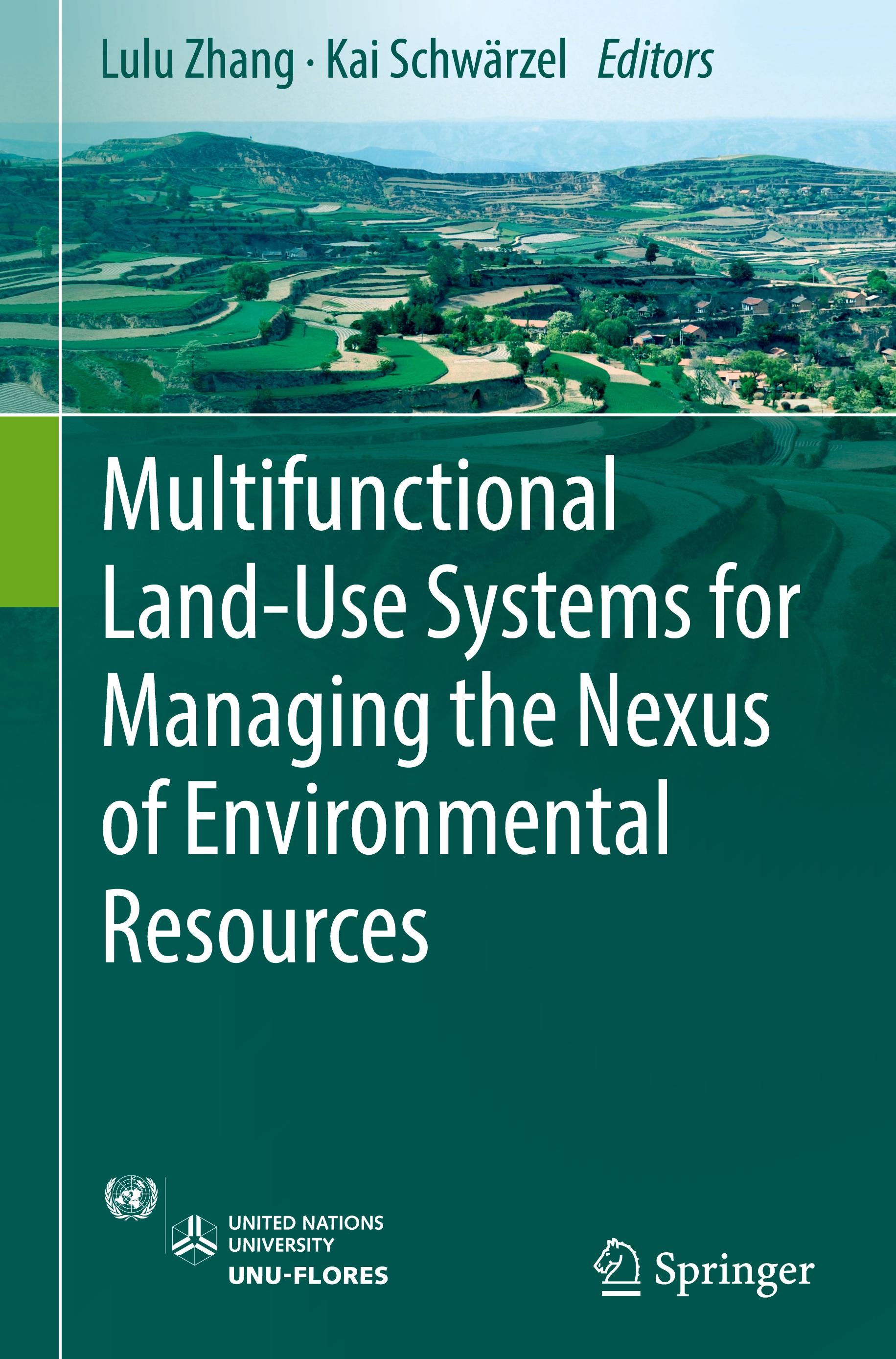 Multifunctional Land-Use Systems for Managing the Nexus of Environmental Resources